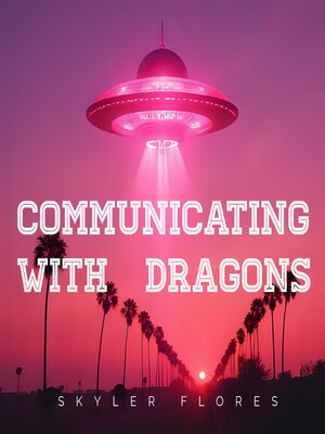 cover image of Communicating With Dragons